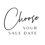 Choose your sale date